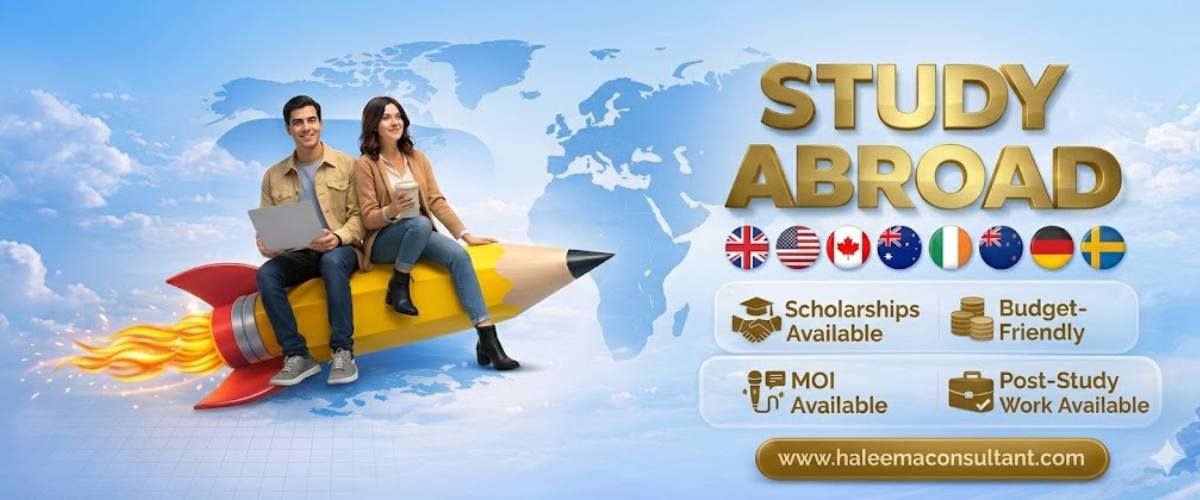Study abroad consultants in Pakistan with scholarships budget friendly programs and MOI accepted universities